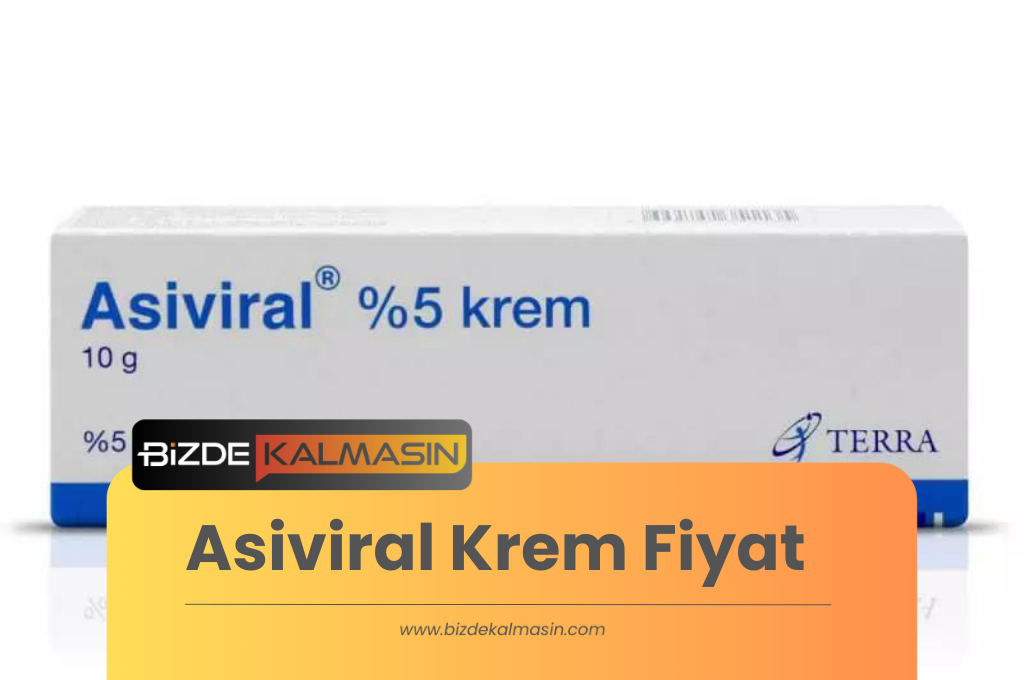 Asiviral Krem Fiyat