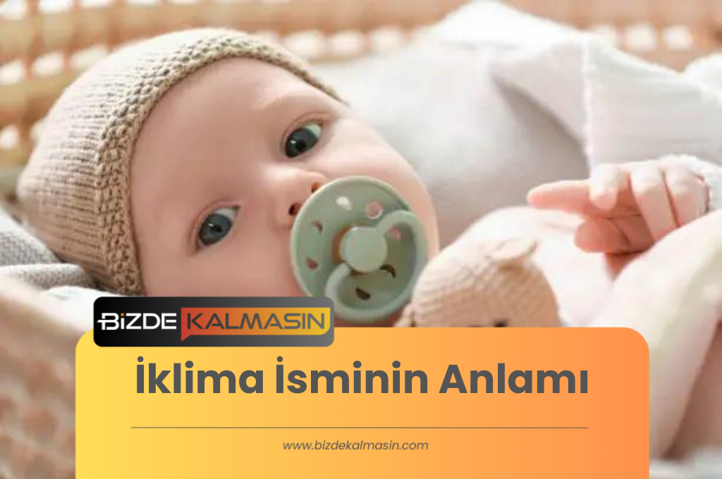 İklima İsminin Anlamı