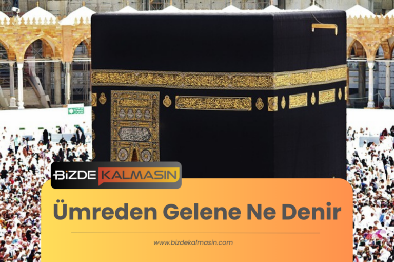 Ümreden Gelene Ne Denir ? – Ümre Kaç Gün Sürer