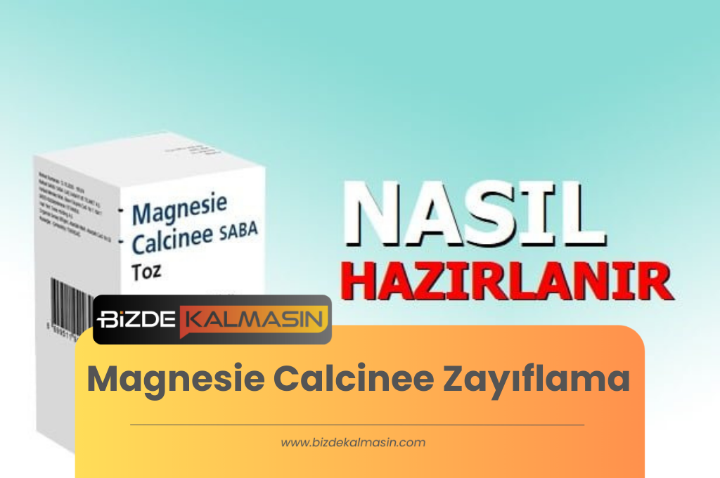 Magnesie Calcinee Zayıflama