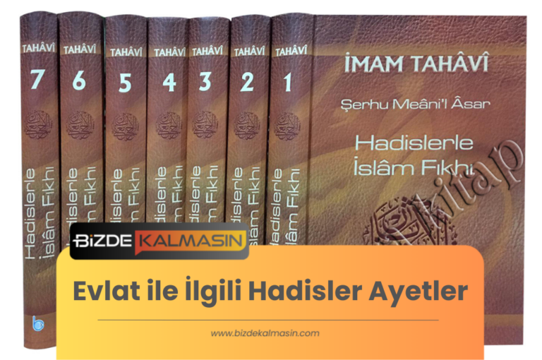 Evlat ile İlgili Hadisler Ayetler – Fazileti