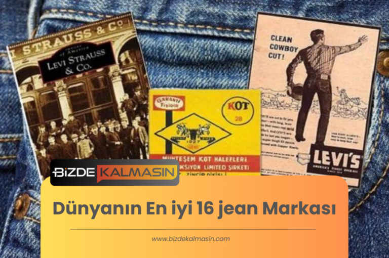 Dünyanın En iyi 16 jean Markası