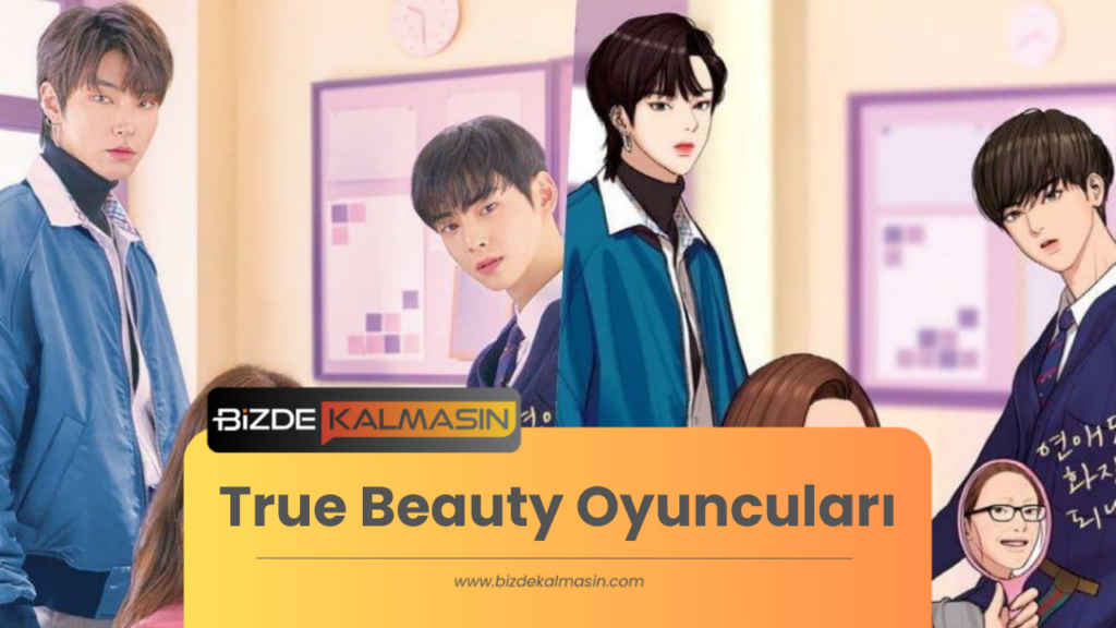 True Beauty Oyuncuları