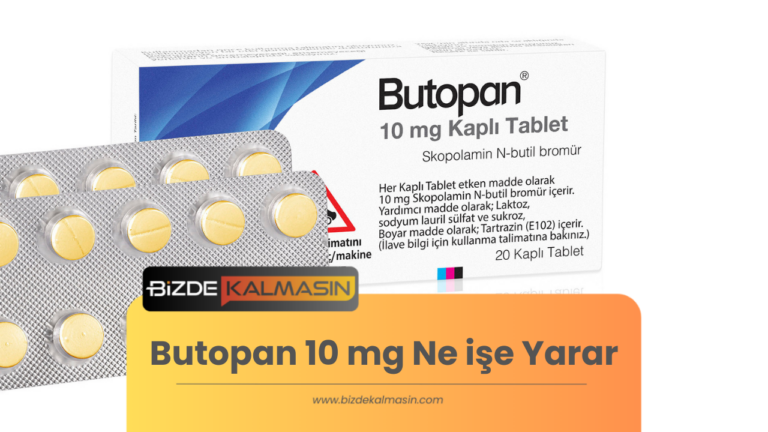 Butopan 10 mg Ne işe Yarar ? – Nasıl Kullanılır?