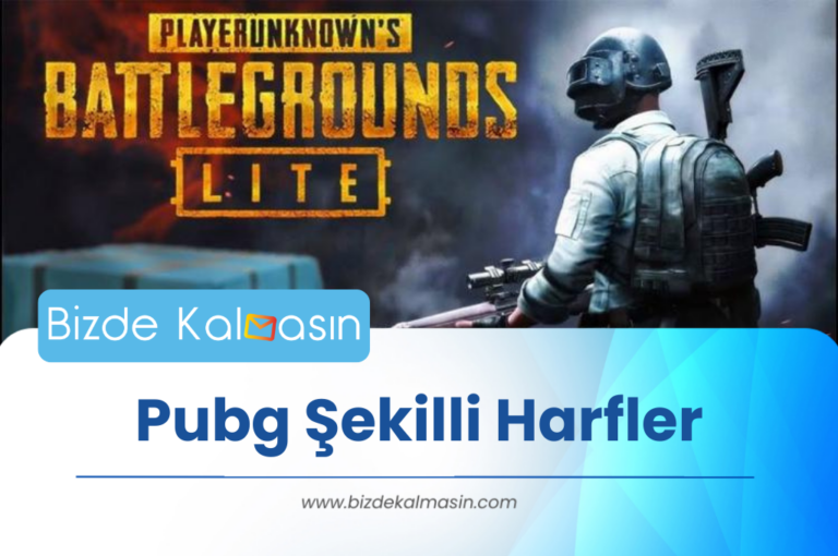 Pubg Şekilli Harfler 2024 – Efsane Doğuyor