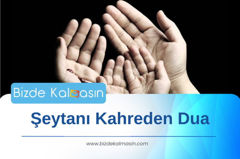 Şeytanı Kahreden Dua