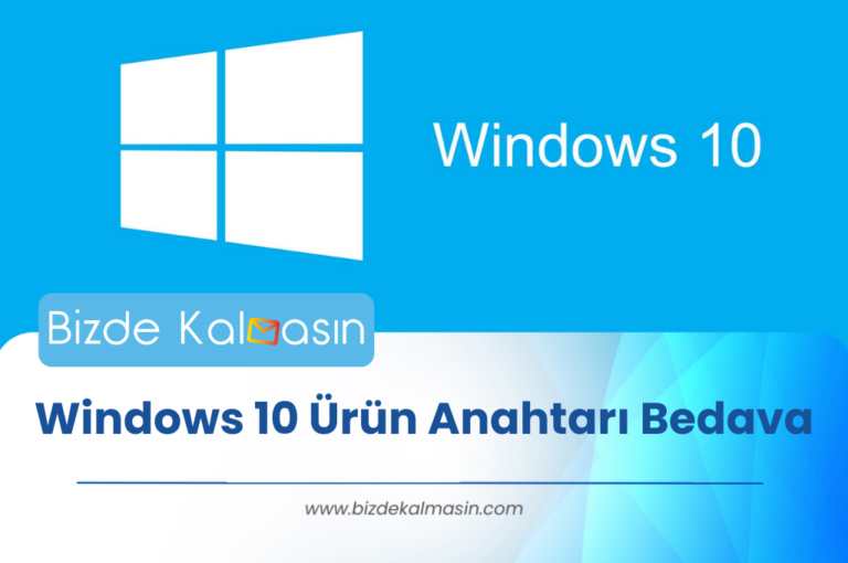 Windows 10 Ürün Anahtarı Bedava