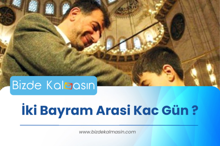 İki Bayram Arasi Kac Gün ?