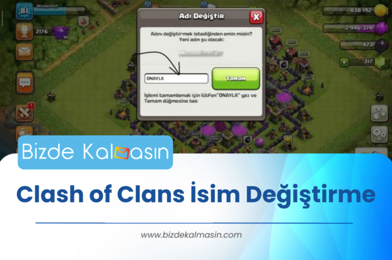 Clash of Clans İsim Değiştirme – İsim Değiştirme Nasıl Yapılır?