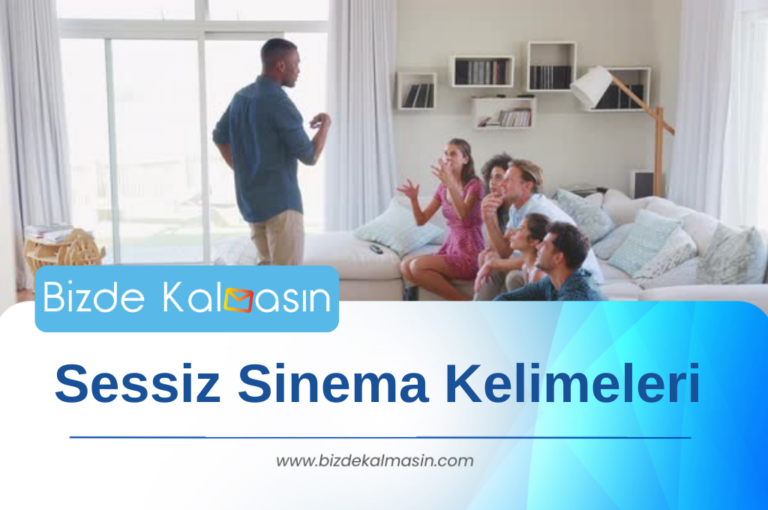 Sessiz Sinema Kelimeleri – Sessiz Sinema Kelimesinin Kökeni