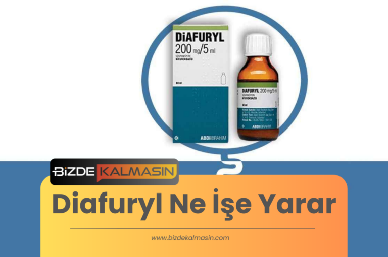 Diafuryl Ne İşe Yarar