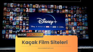 Kaçak Film Siteleri