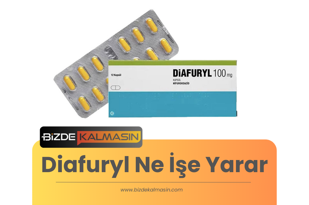 Diafuryl Ne İşe Yarar