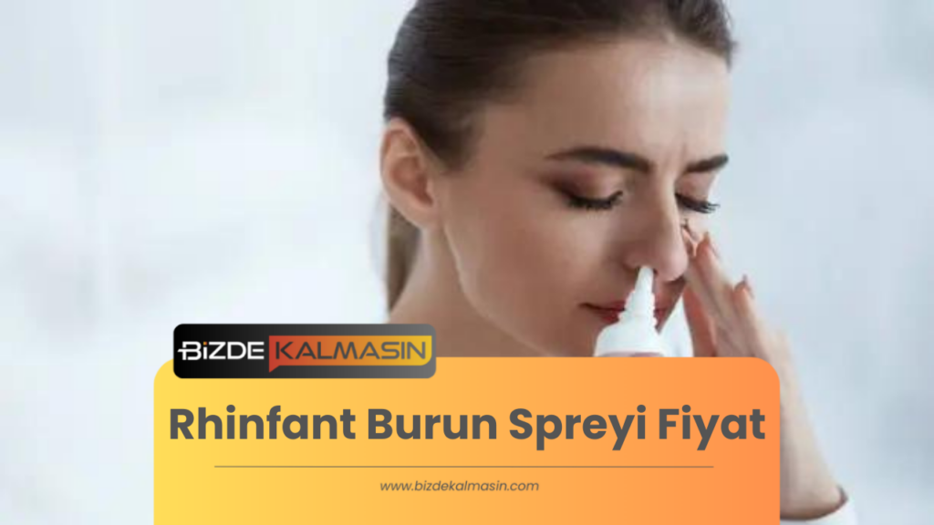 Rhinfant Burun Spreyi Fiyat