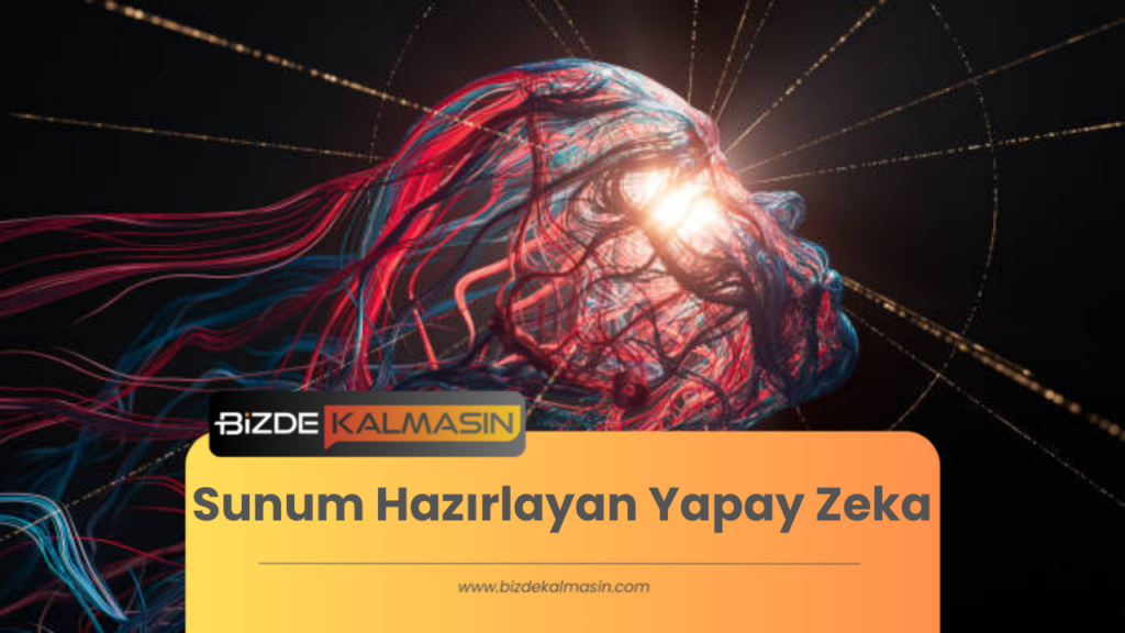 Sunum Hazırlayan Yapay Zeka