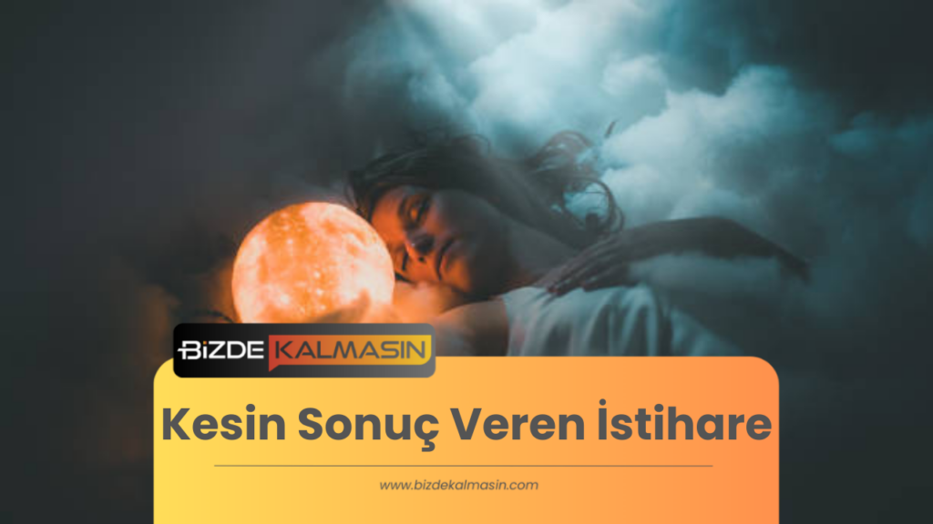 Kesin Sonuç Veren İstihare