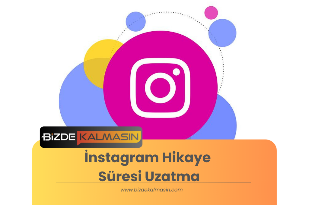 İnstagram Hikaye Süresi Uzatma