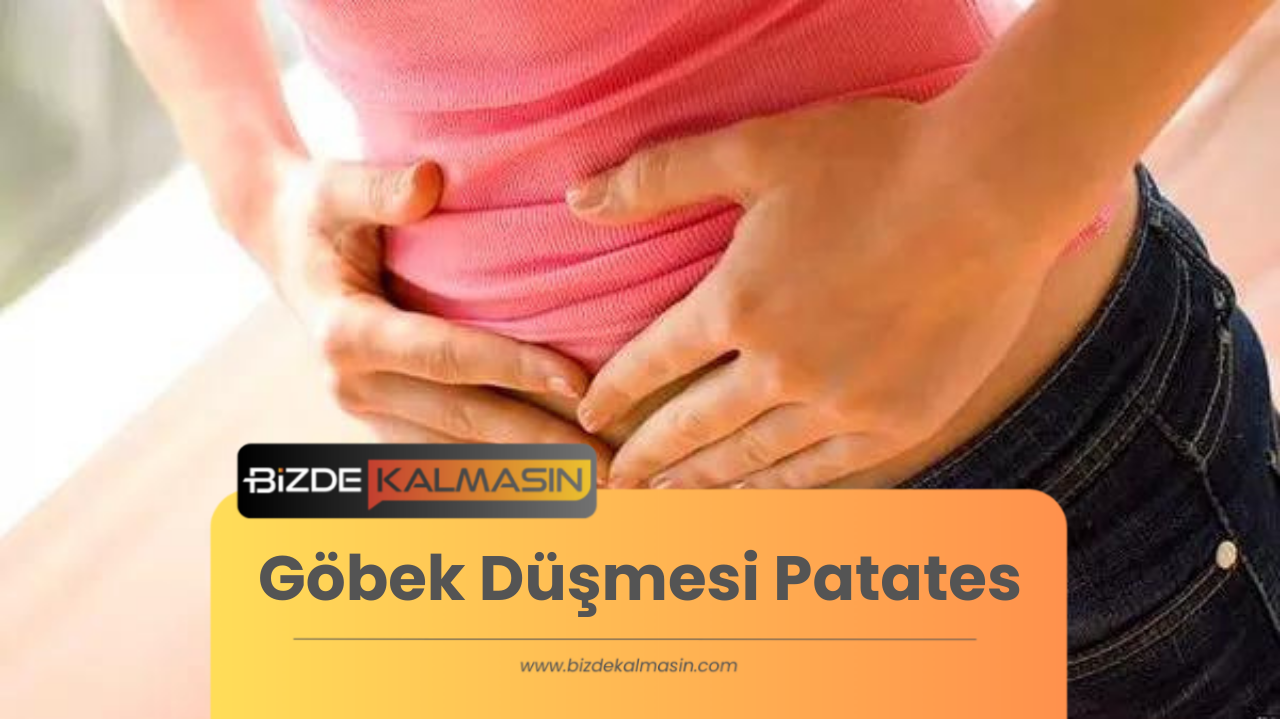 Göbek Düşmesi Patates - Göbek Düşmesine Ne İyi Gelir Göbek Düşmesi Patates