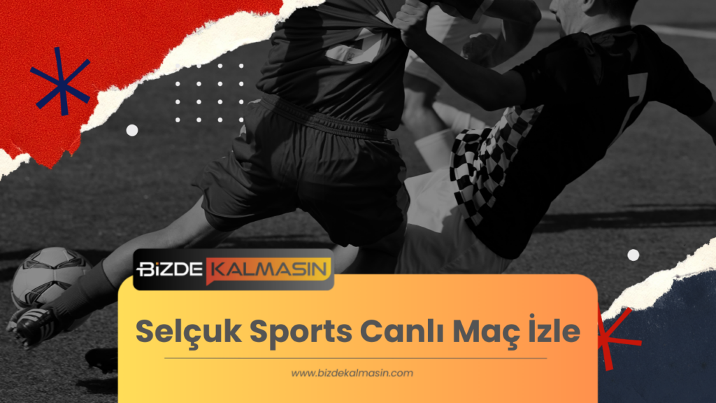 Selçuk Sports Canlı Maç İzle