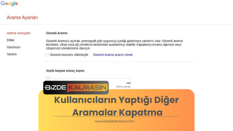 Kullanıcıların Yaptığı Diğer Aramalar Kapatma