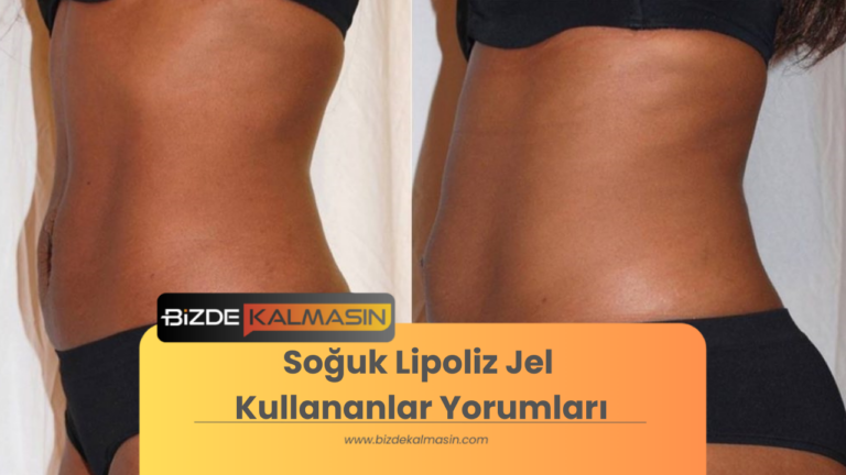 Soğuk Lipoliz Jel Kullananlar Yorumları – Deneyim Paylaşımları