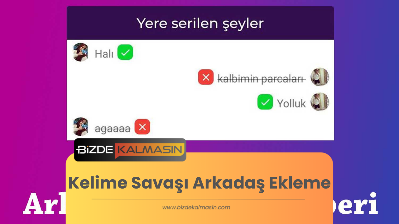 Kelime Savaşı Arkadaş Ekleme - Facebooksuz Kelime Savaşı Arkadaş Ekleme