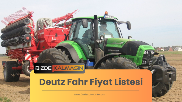 Deutz Fahr Fiyat Listesi