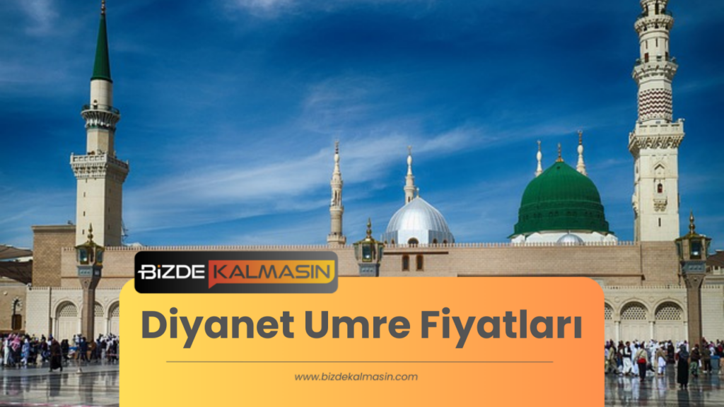 Diyanet Umre Fiyatları