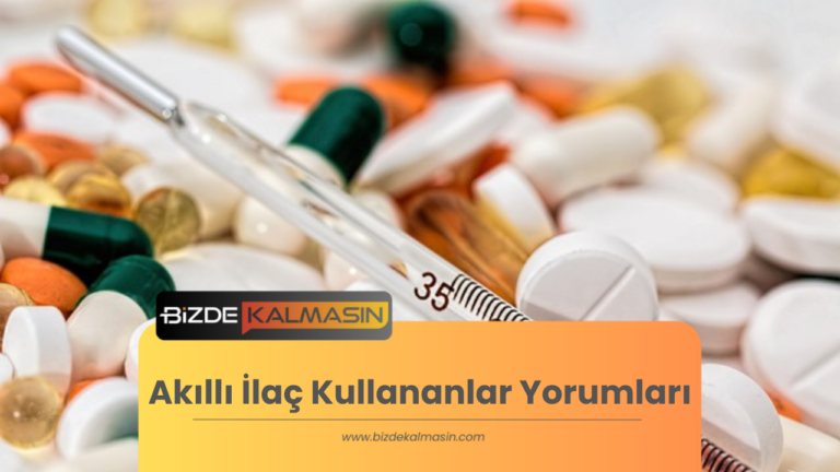 Akıllı İlaç Kullananlar Yorumları