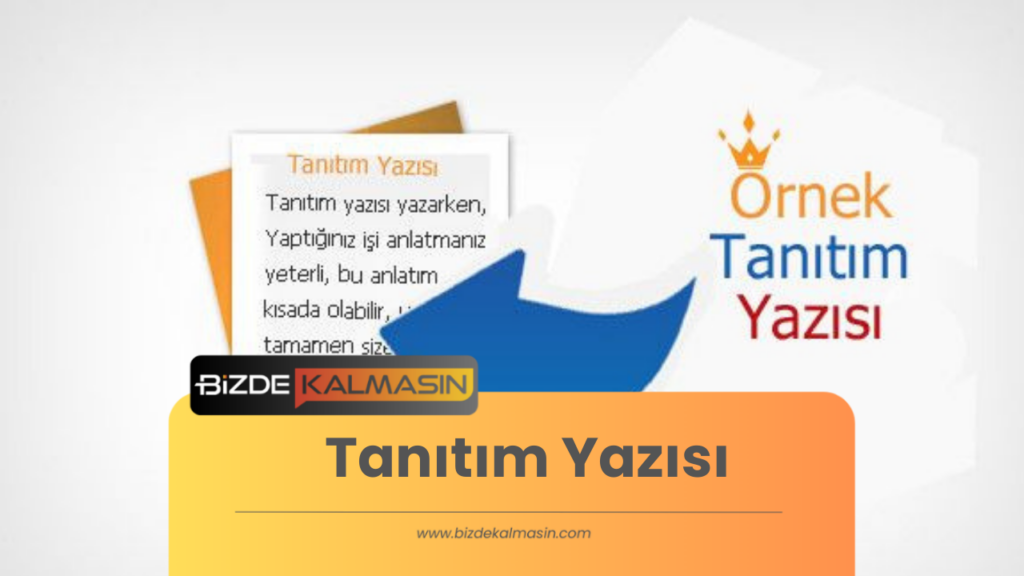 Tanıtım Yazısı