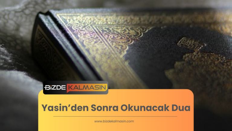 Yasin’den Sonra Okunacak Dua