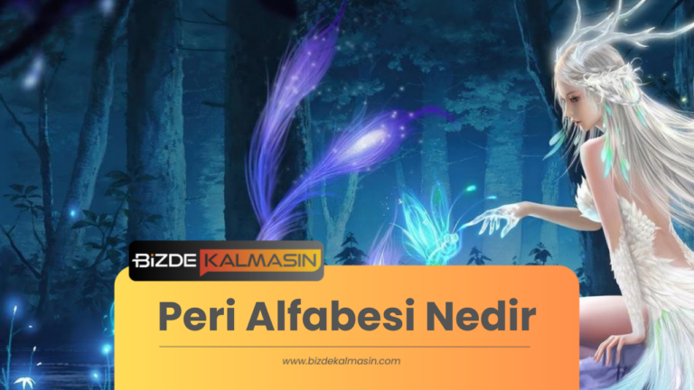 Peri Alfabesi Nedir ? Peri Alfabesi İle İsim Yazma