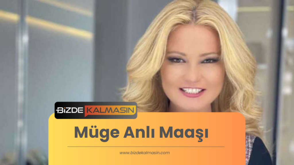 Müge Anlı Maaşı