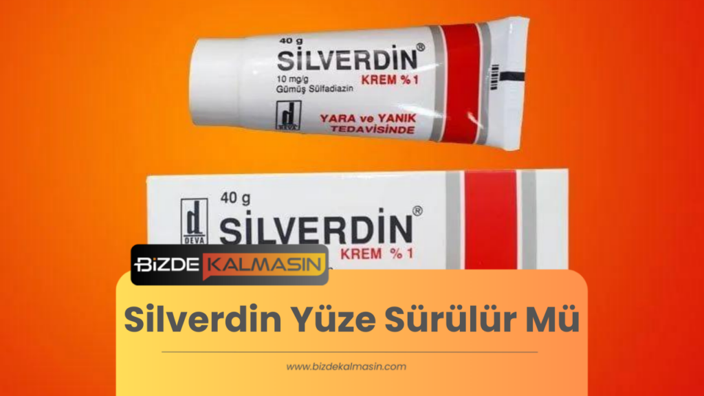 Silverdin Yüze Sürülür Mü