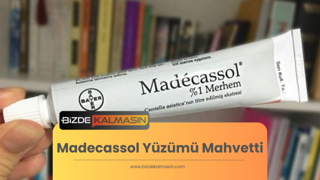 Madecassol Yüzümü Mahvetti