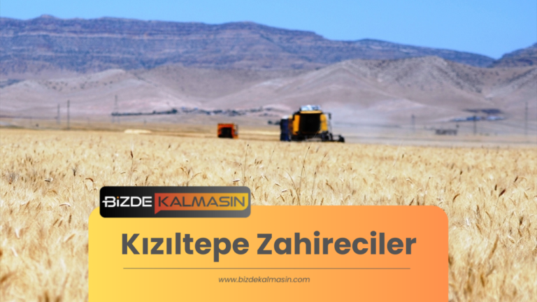 Kızıltepe Zahireciler – Bölgenin Hububat Ticaret Merkezi