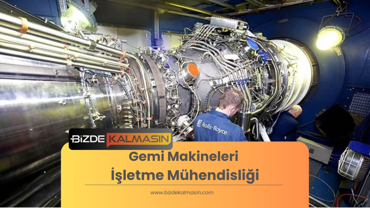 Gemi Makineleri İşletme Mühendisliği