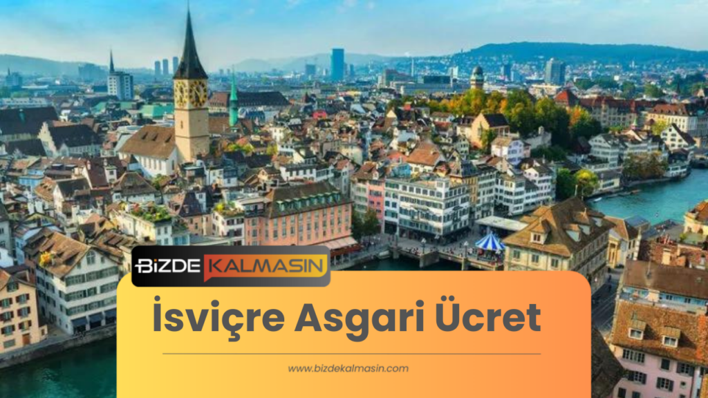 İsviçre Asgari Ücret