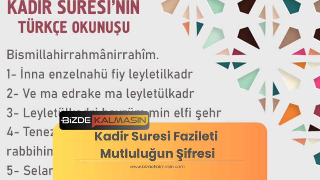 Kadir Suresi Fazileti Mutluluğun Şifresi