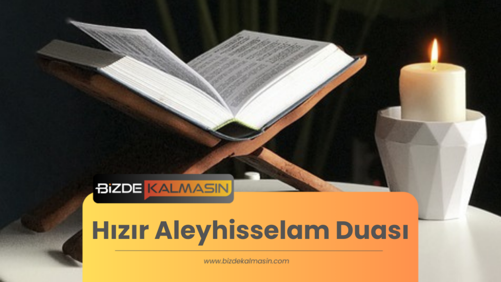 Hızır Aleyhisselam Duası