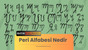 Peri Alfabesi Nedir