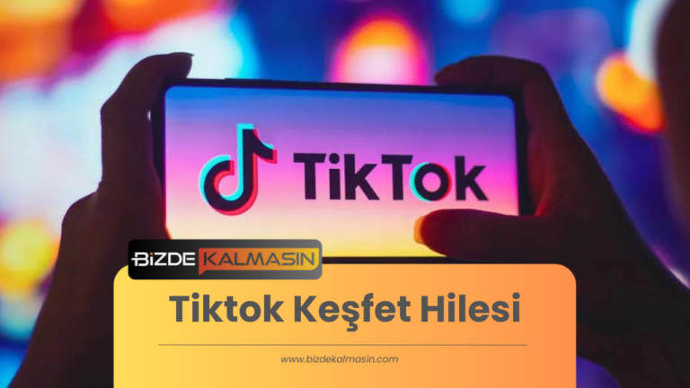 Tiktok Keşfet Hilesi