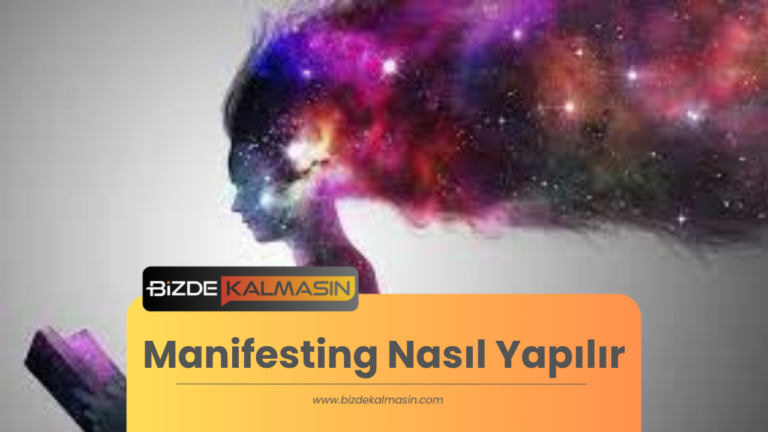 Manifesting Nasıl Yapılır ? – Yazarak Manifest Nasıl Yapılır