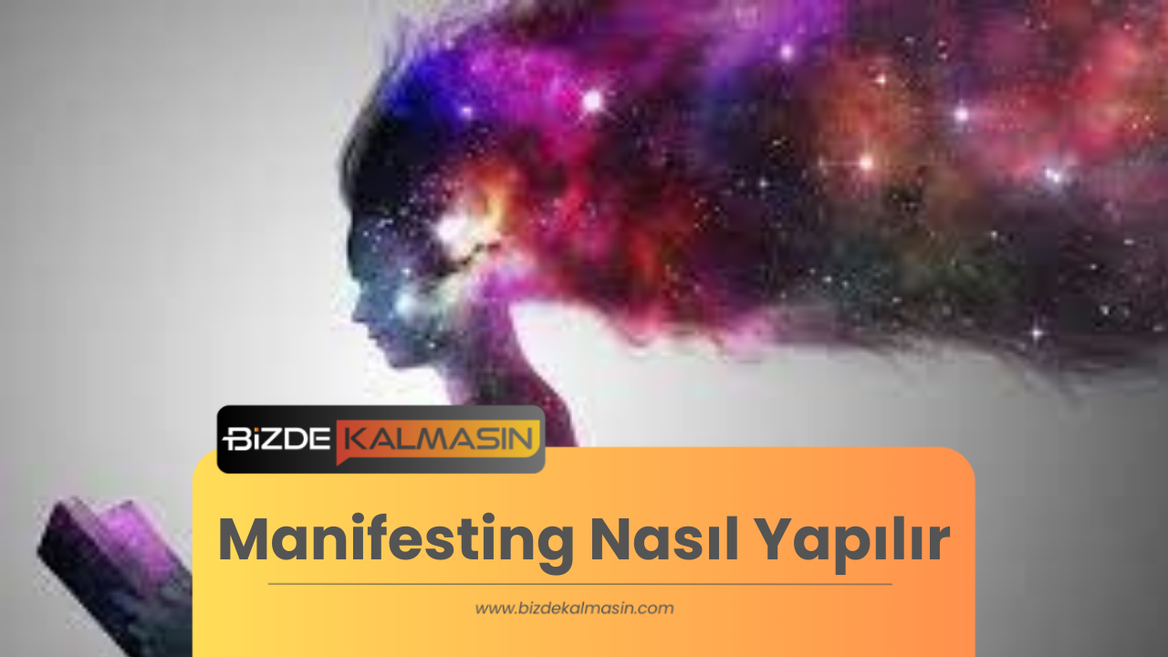 Manifesting Nasıl Yapılır ? - Yazarak Manifest Nasıl Yapılır Manifesting Nasıl Yapılır