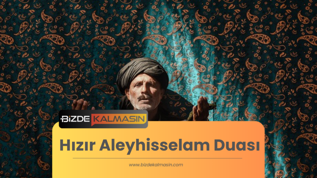 Hızır Aleyhisselam Duası