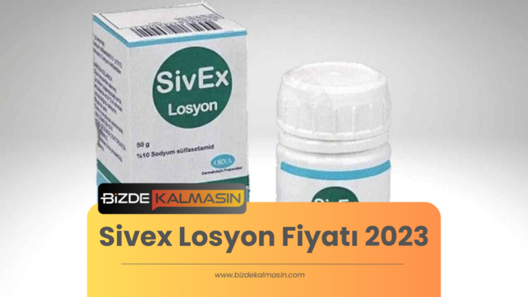 Sivex Losyon Fiyatı 2024 – En Ucuz Sivex Losyon Nereden Alınır?