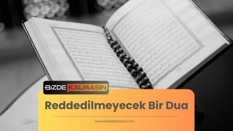 Reddedilmeyecek Bir Dua – İsmi Azam