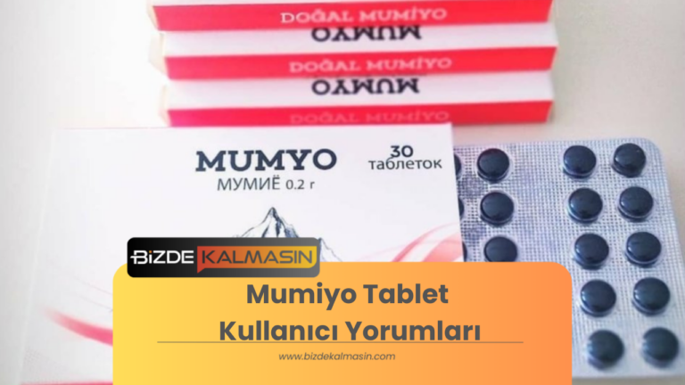 Mumiyo Tablet Kullanıcı Yorumları