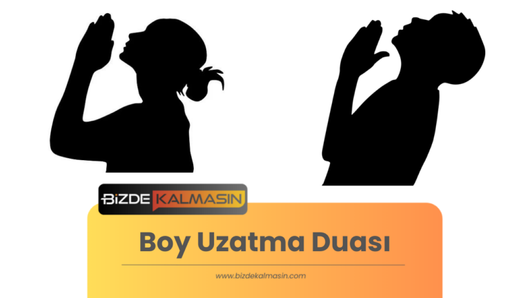 Boy Uzatma Duası