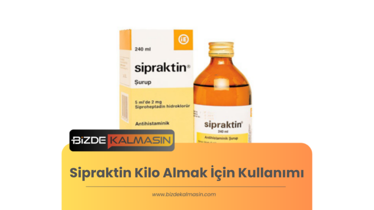 Sipraktin Kilo Almak İçin Kullanımı